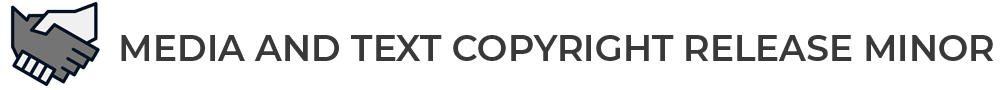 Media and Text Copyright Release-